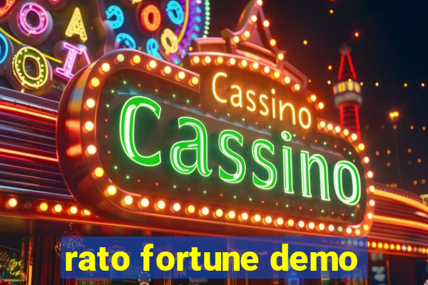 rato fortune demo